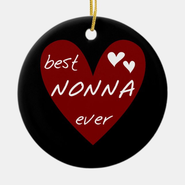 Red Heart Best Nonna Ever T-shirts gifts Ceramic Ornament (Front)