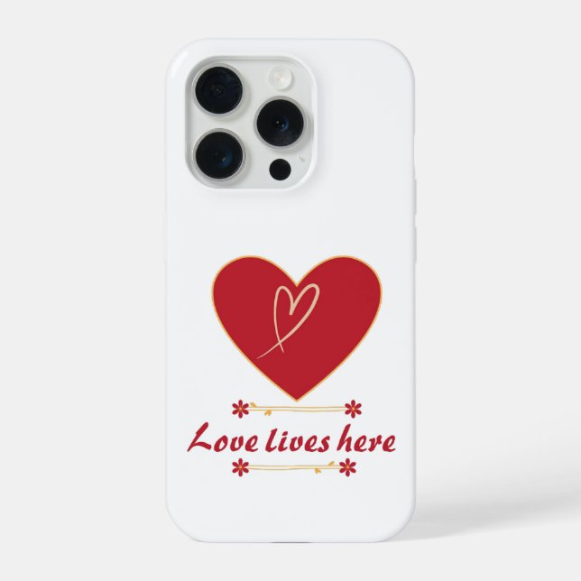 Red Heart Floral Design – “Love Lives Here”  iPhone Case (Back)