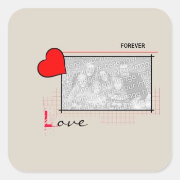 Red Heart Forever Love Photo Square Sticker by morning6 at Zazzle