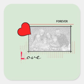 Red Heart Forever Love Photo Square Sticker by morning6 at Zazzle