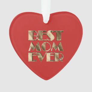 Red Heart Gold Typography Best Mom Ever Ornament