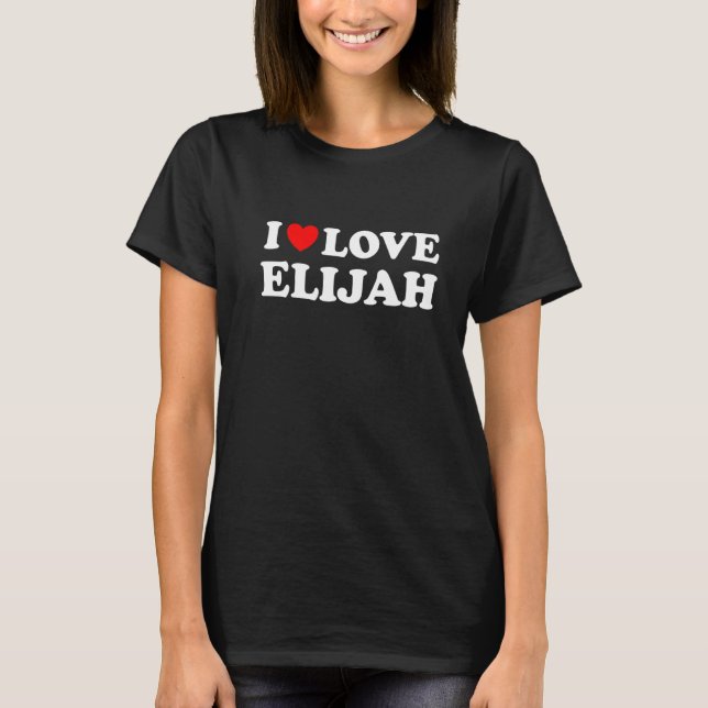 Red Heart I Love Elijah T-Shirt (Front)