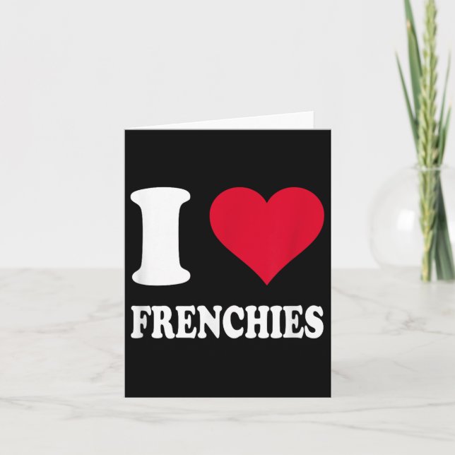 Red Heart I Love Frenchies  Card (Front)
