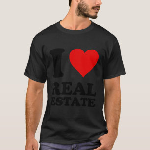 Red Heart I Love Real Estate T-Shirt