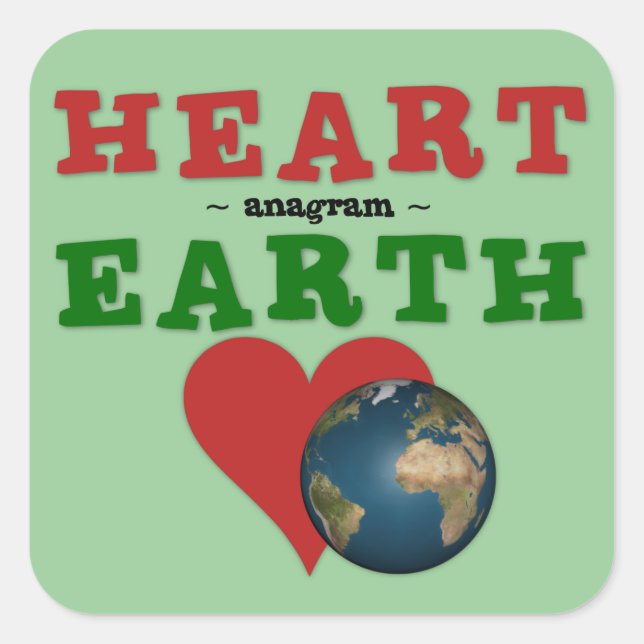 Red Heart is anagram for Green Earth Square Sticker (Front)