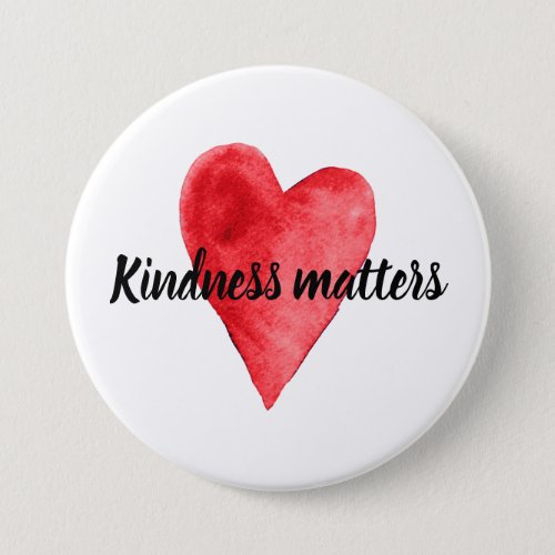Red Heart Kindness Matters  Button