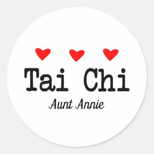  Red Heart love Tai Chi in Black Text Classic Round Sticker