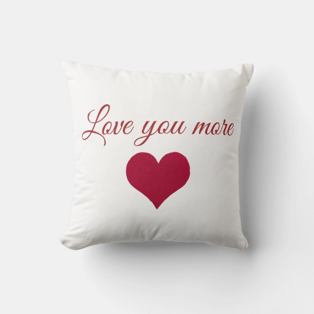 red heart love you more throw pillow (Front)