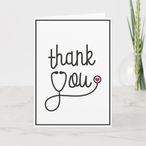 Red Heart Stethoscope Nurse Thank You Card