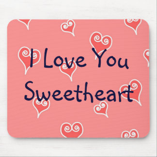 Red Hearts Mousepad - I Love You Sweetheart