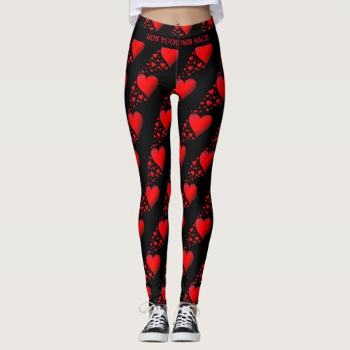 Red Hearts RUN YOUR RACE Valentine Custom Black Leggings