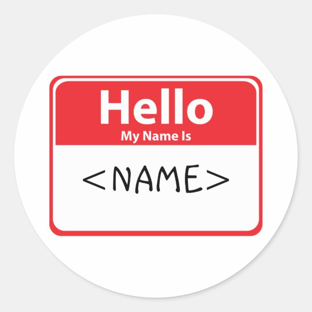 Red Hello My Name is , <NAME> Classic Round Sticker (Front)