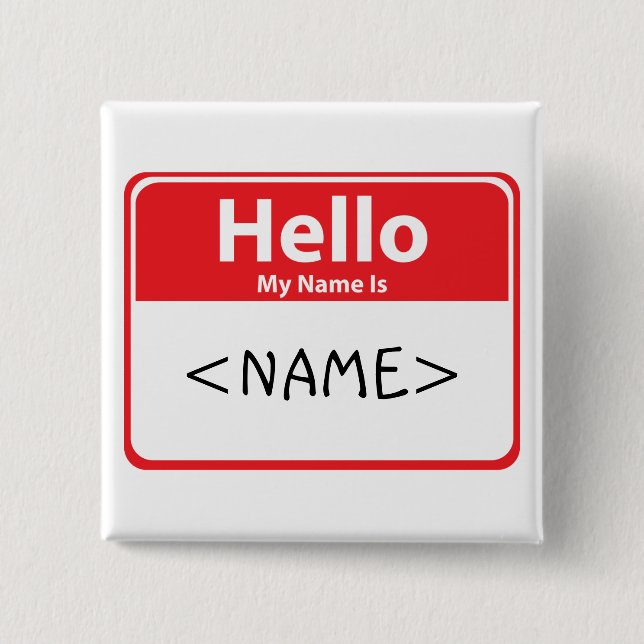 Red Hello My Name is , <NAME> Pinback Button (Front)