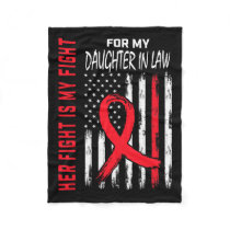 Red Her Fight Daughter In Law Heart Disease Us Fla Fleece Blanket