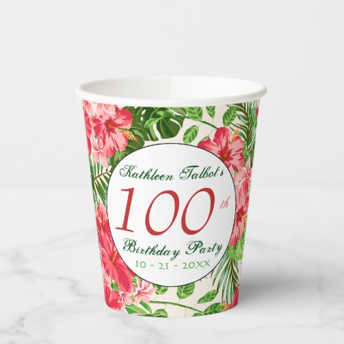 Red Hibiscus 100th Birthday Party Paper Cup