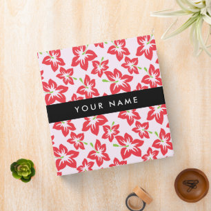 Red Hibiscus, Red Flowers, Your Name 3 Ring Binder