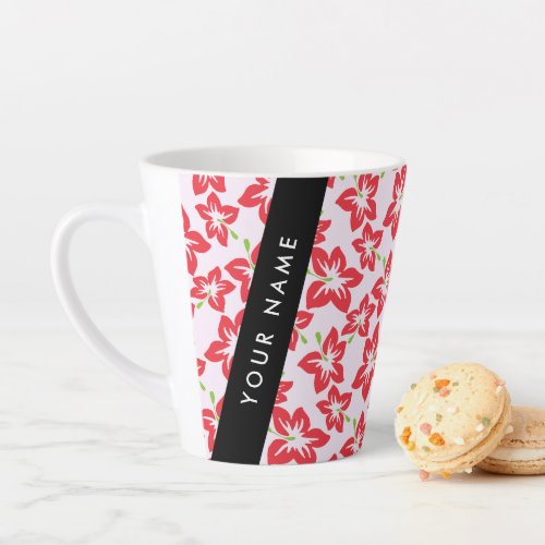 Red Hibiscus Red Flowers Your Name Latte Mug