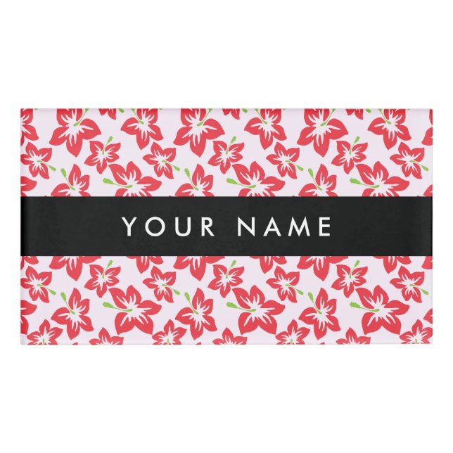 Red Hibiscus, Red Flowers, Your Name Tag (Front)