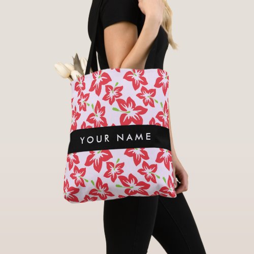 Red Hibiscus Red Flowers Your Name Tote Bag