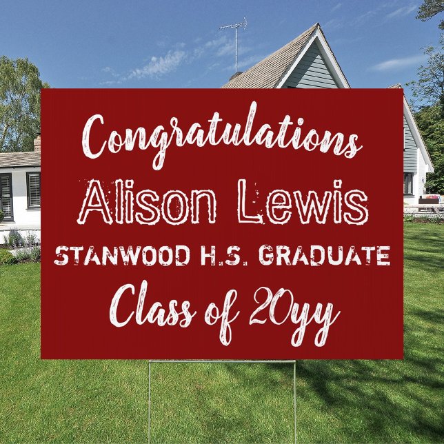 Red High School Graduation Yard Sign (BRIGHT RED SCHOOL COLOR GRADUATION GRADUATE YARD SIGN HIGH SCHOOL COLLEGE RED SCHOOL SPIRIT)