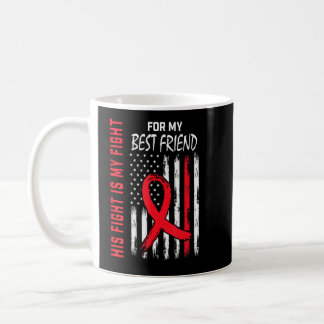 Red His Fight Best Friend Heart Disease Awareness  Coffee Mug