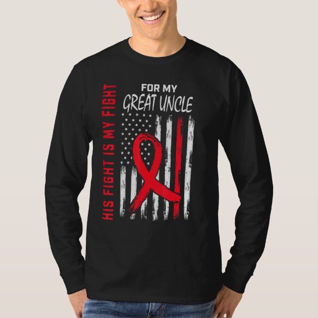 Red His Fight Great Uncle Heart Disease Awareness  T-Shirt (Front)