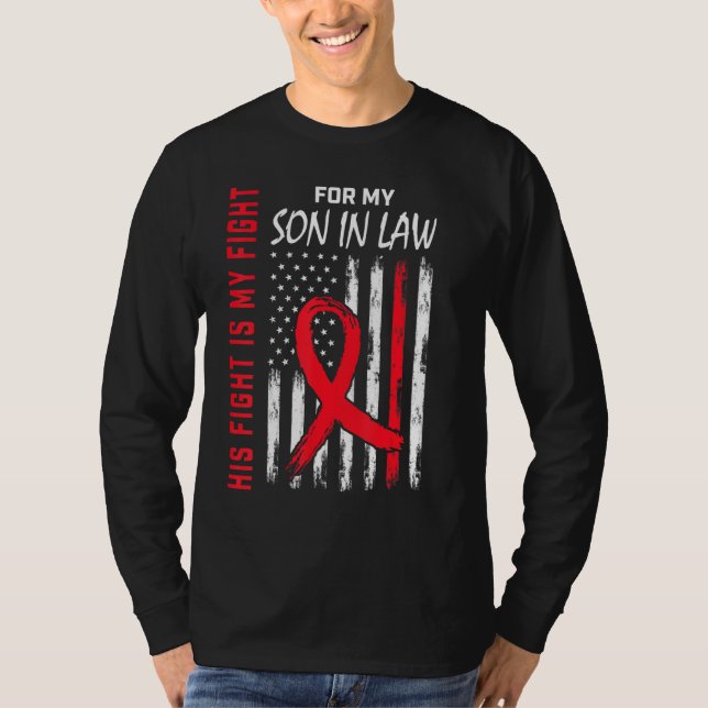 Red His Fight Son In Law Heart Disease Awareness F T-Shirt (Front)