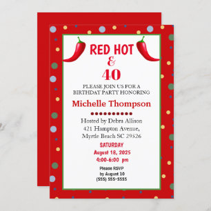 Red Hot and 40 Chili Pepper Birthday Invitations