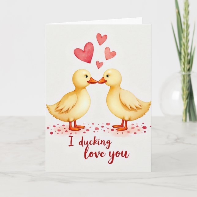 Red I Ducking Love You Card (Front)