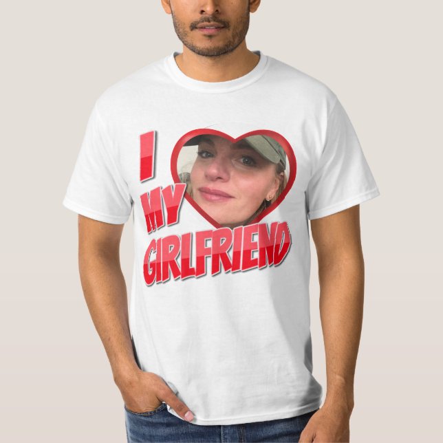 Red I Love My Girlfriend Photo T-Shirt (Front)