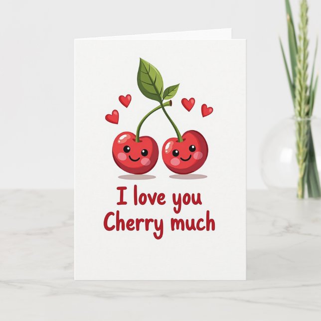 Red I Love You Cherry Much Card (Front)