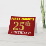[ Thumbnail: Red, Imitation Gold "25th Birthday" Birthday Card ]
