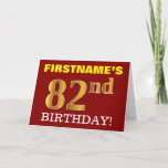 [ Thumbnail: Red, Imitation Gold "82nd Birthday" Birthday Card ]