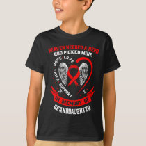 Red In Memory Of Granddaughter Heart Disease Aware T-Shirt