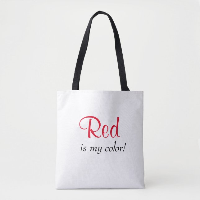 Red Is My Color Cute Quote Tote Bag (Front)