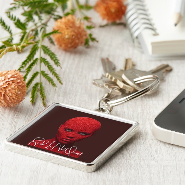 Red Is Not Quiet Keychain (Side)