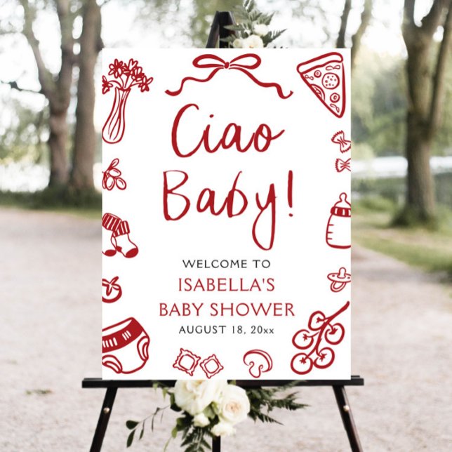 Red Italian Pizza Ciao Baby Baby Shower Welcome Foam Board (Hand Drawn Red Italian Pizza Ciao Baby Baby Shower Welcome Sign)