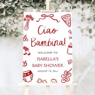 Red Italian Pizza Ciao Bambina Baby Shower Welcome Foam Board
