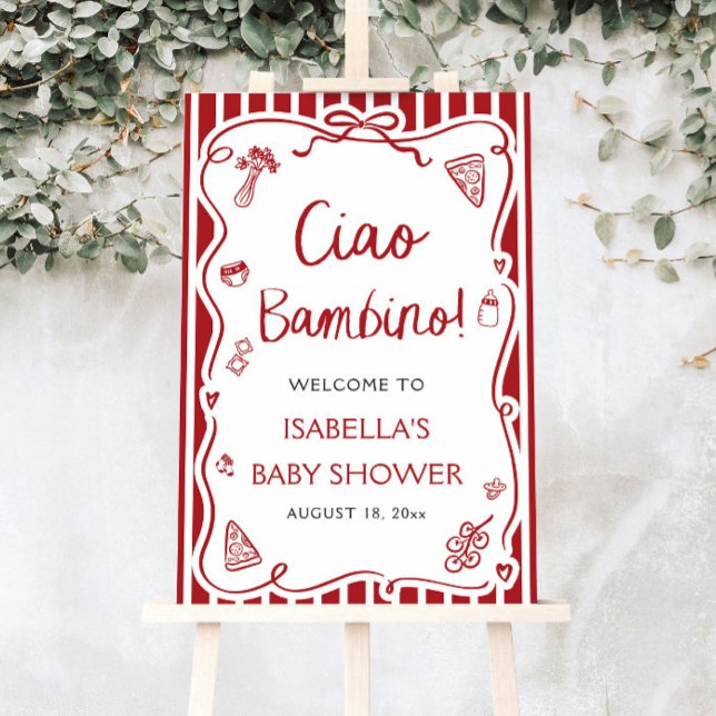Red Italian Pizza Ciao Bambino Baby Shower Welcome Foam Board (Hand Drawn Red Italian Pizza Ciao Bambino Baby Shower Welcome Sign)