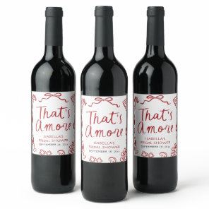 Red Italian That's Amore Pizza Pasta Bridal Shower Wine Label