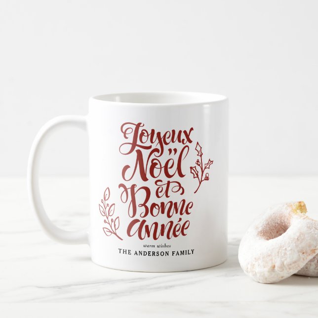Red Joyeux Noël and Bonne Année Calligraphy Coffee Mug (With Donut)