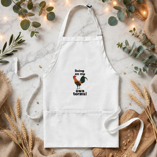 Red Junglefowl Living On My Own Terms Rooster Adult Apron