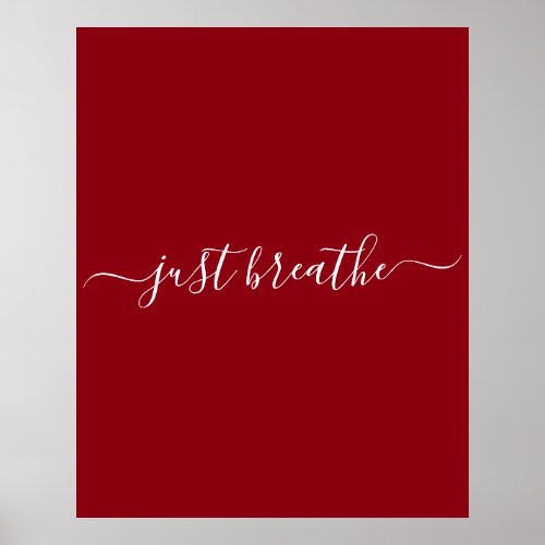 Red Just Breathe Script Poster