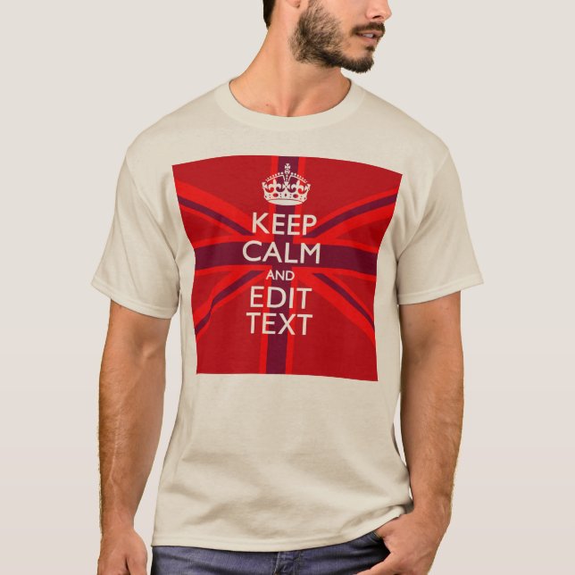 Red Keep Calm Have Your Text on Union Jack Flag T-Shirt (Front)