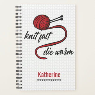 Red Knit Fast, Die Warm Planner