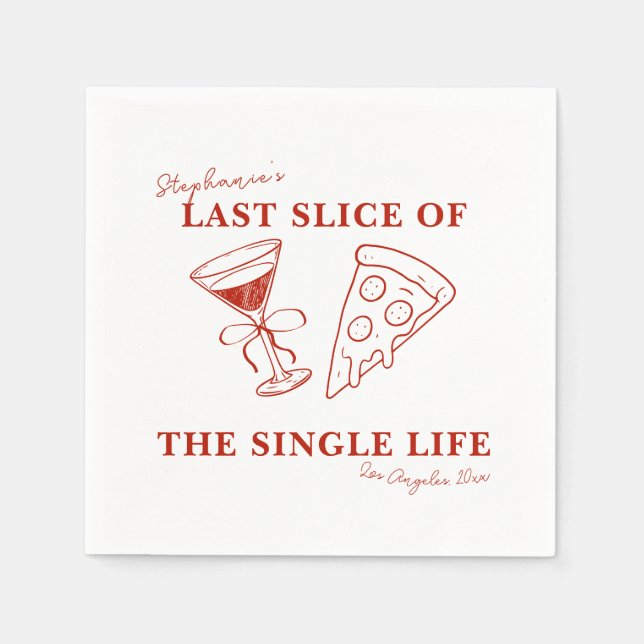 Red Last Slice of the Single Life Bachelorette  Napkins (Front)