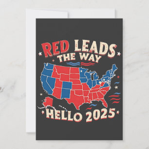 Red Leads the Way Hello 2025 Inauguration Trump Invitation