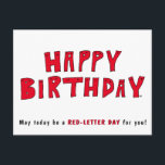 Red-Letter Day Funny Happy Birthday Wish Cartoon Postcard<br><div class="desc">A red-letter day is an expression for a special day. And a birthday is certainly a special day. Do you know someone who's about to celebrate a birthday? Would you like a funny cartoon postcard to send to that person? Yes? All right! Take a look at this one. Its silly...</div>