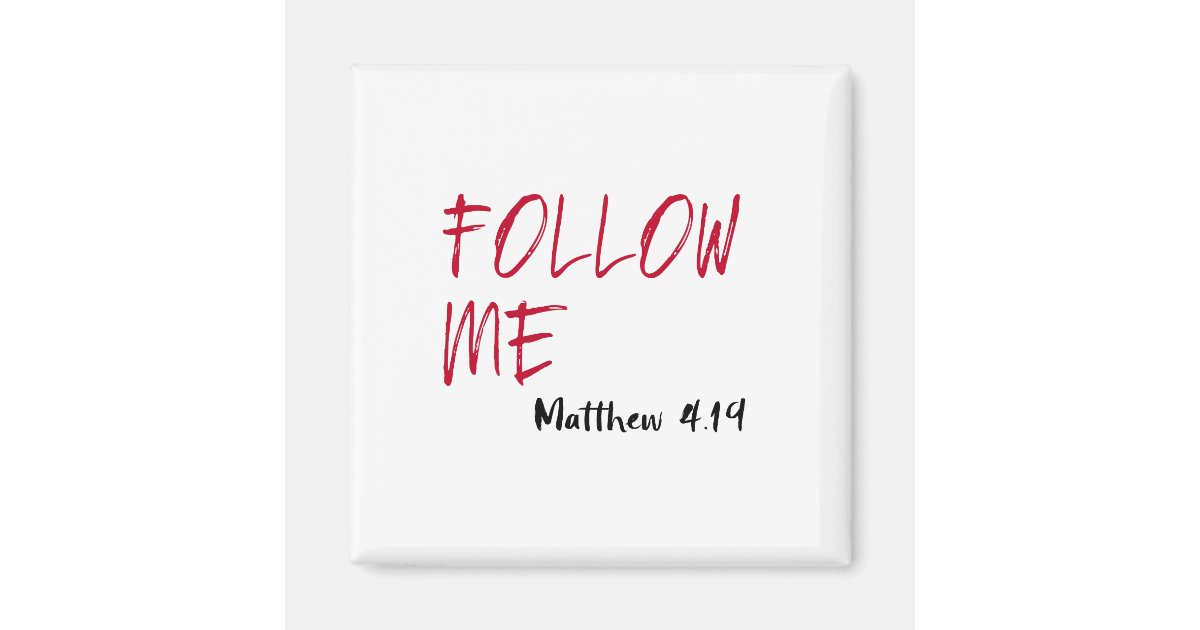 Red Letter Jesus Quote Follow Me Bible Verse Magnet Zazzle Com