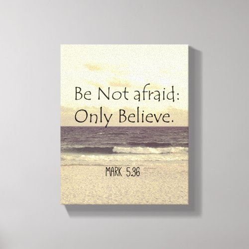 Red Letter Quotes Be Not Afraid Bible Verse Canvas Print